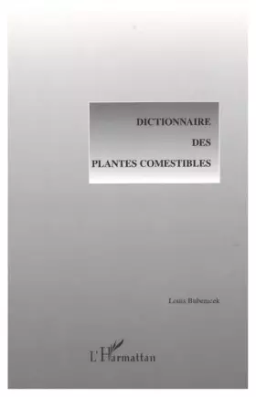DICTIONNAIRE DES PLANTES COMESTIBLES
