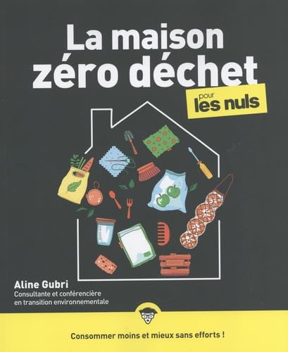 La maison zéro déchet pour les Nuls, grand format
