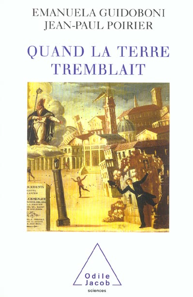 Quand la terre tremblait