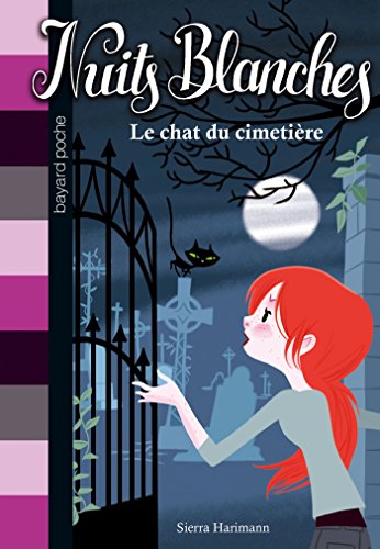 Nuits blanches, Tome 06: Le chat du cimetière - Sierra Harimann, Colonel Moutarde, Isabelle Allard