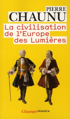 La civilisation de l'Europe des Lumières