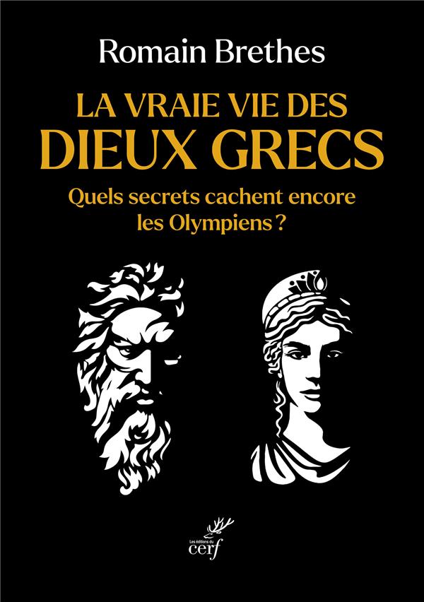 La vraie vie des dieux grecs: quels secrets cachent encore les Olympiens?
