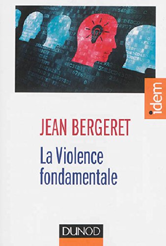 La violence fondamentale: l'inépuisable Oedipe