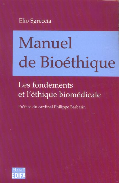 Manuel de bioéthique