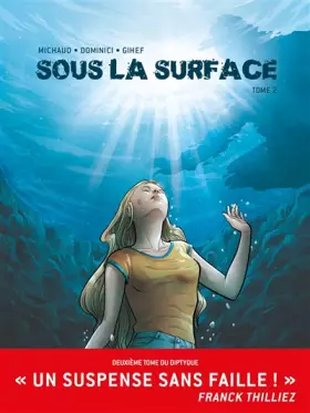 Sous la surface Tome 2