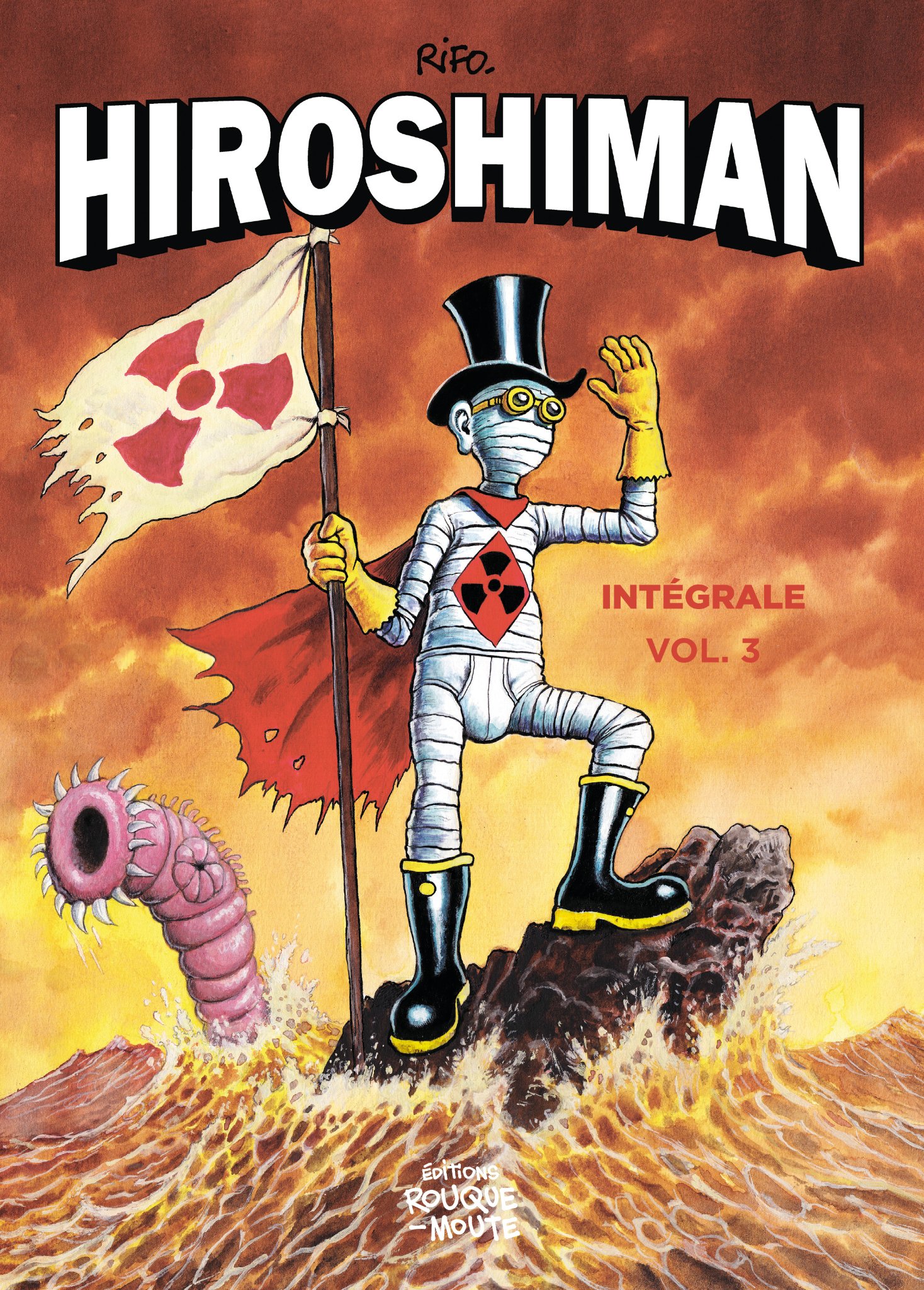 Hiroshiman: intégrale. Vol. 3