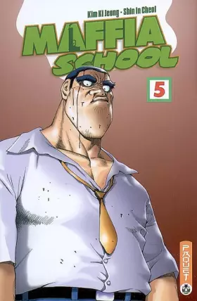 Maffia school Tome 5