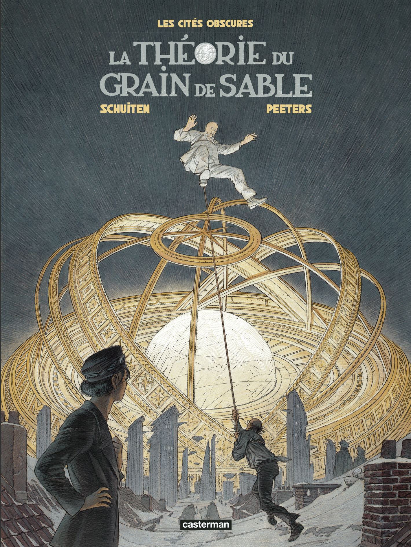 Les Cités obscures - La Théorie du grain de sable - Intégrale - Nouvelle édition