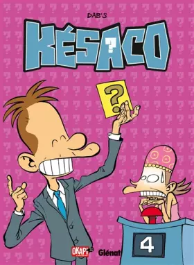 Késaco Tome 3