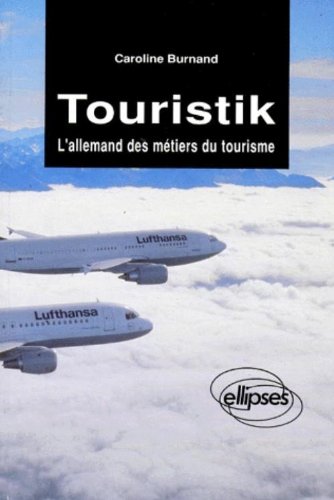 Touristik - L'allemand des métiers du tourisme