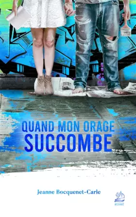 Quand mon orage succombe