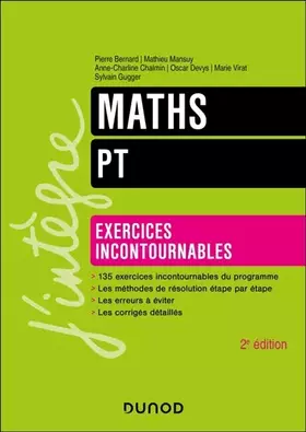 Maths - Exercices incontournables - PT - 2e éd.