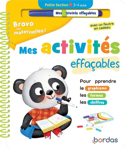 Bravo les maternelles!: mes activités effaçables: petite section, 3-4 ans