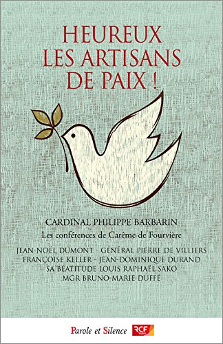 Heureux les artisans de paix!