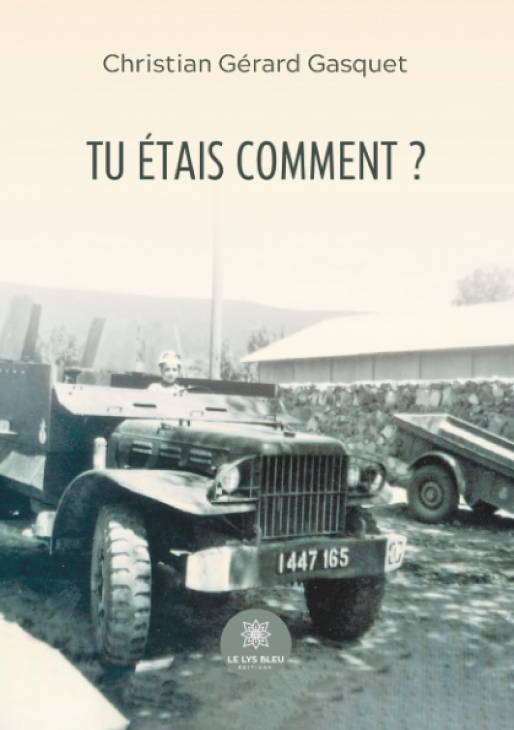 Tu étais comment?