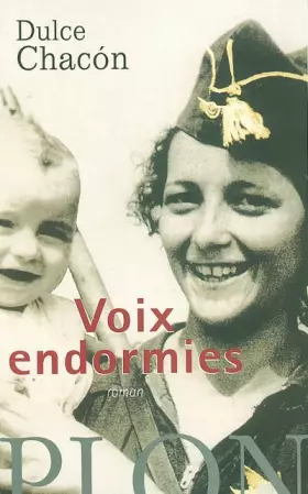 Voix endormies - Dulce Chacon, Laurence Villaume