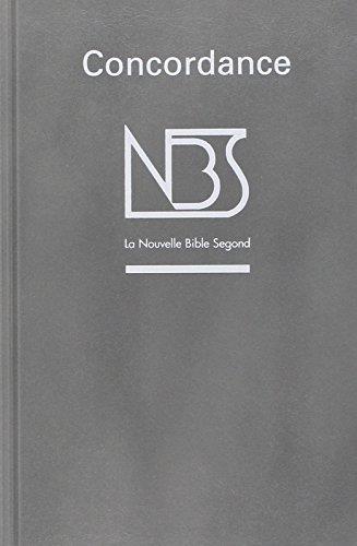 Concordance de La Nouvelle Bible Segond - Gris