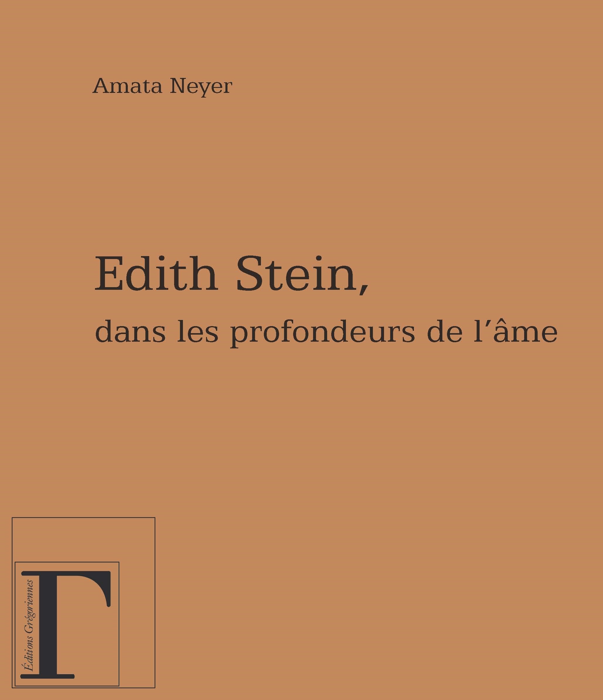 Dans les profondeurs de l'âme: réflexions à propos d'Edith Stein