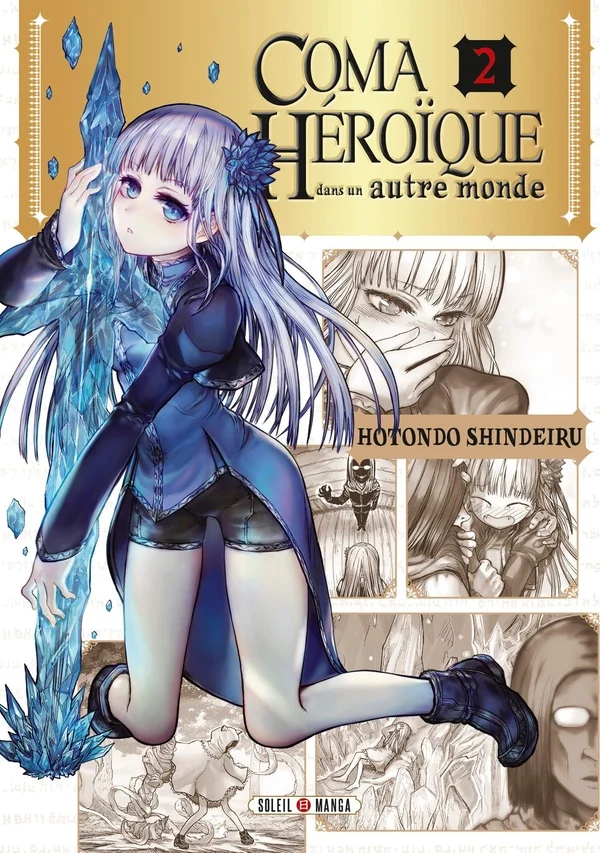 Coma héroïque dans un autre monde. Vol. 2