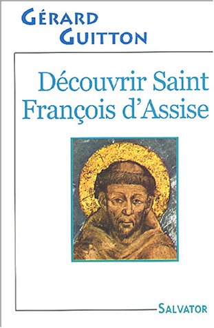 Découvrir François d'Assise