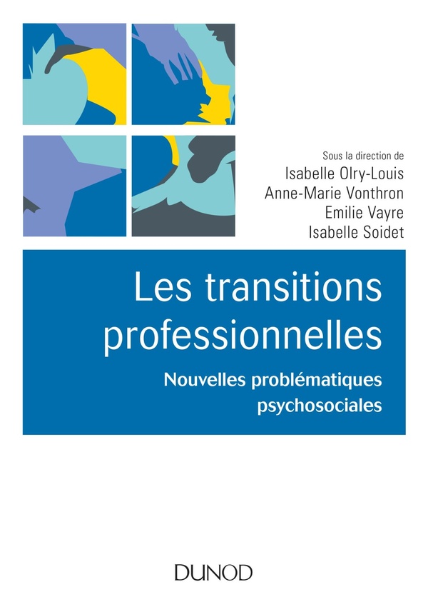 Les transitions professionnelles - concepts, modèles et dispositifs