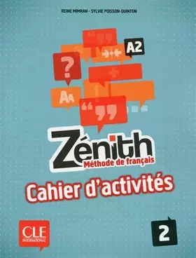 Zénith: cahier d'activités - A2
