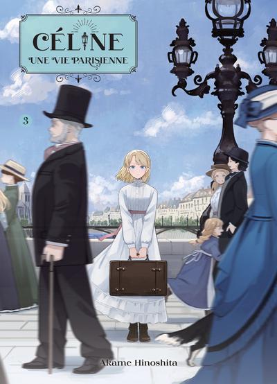 Céline, une vie parisienne. Vol. 3