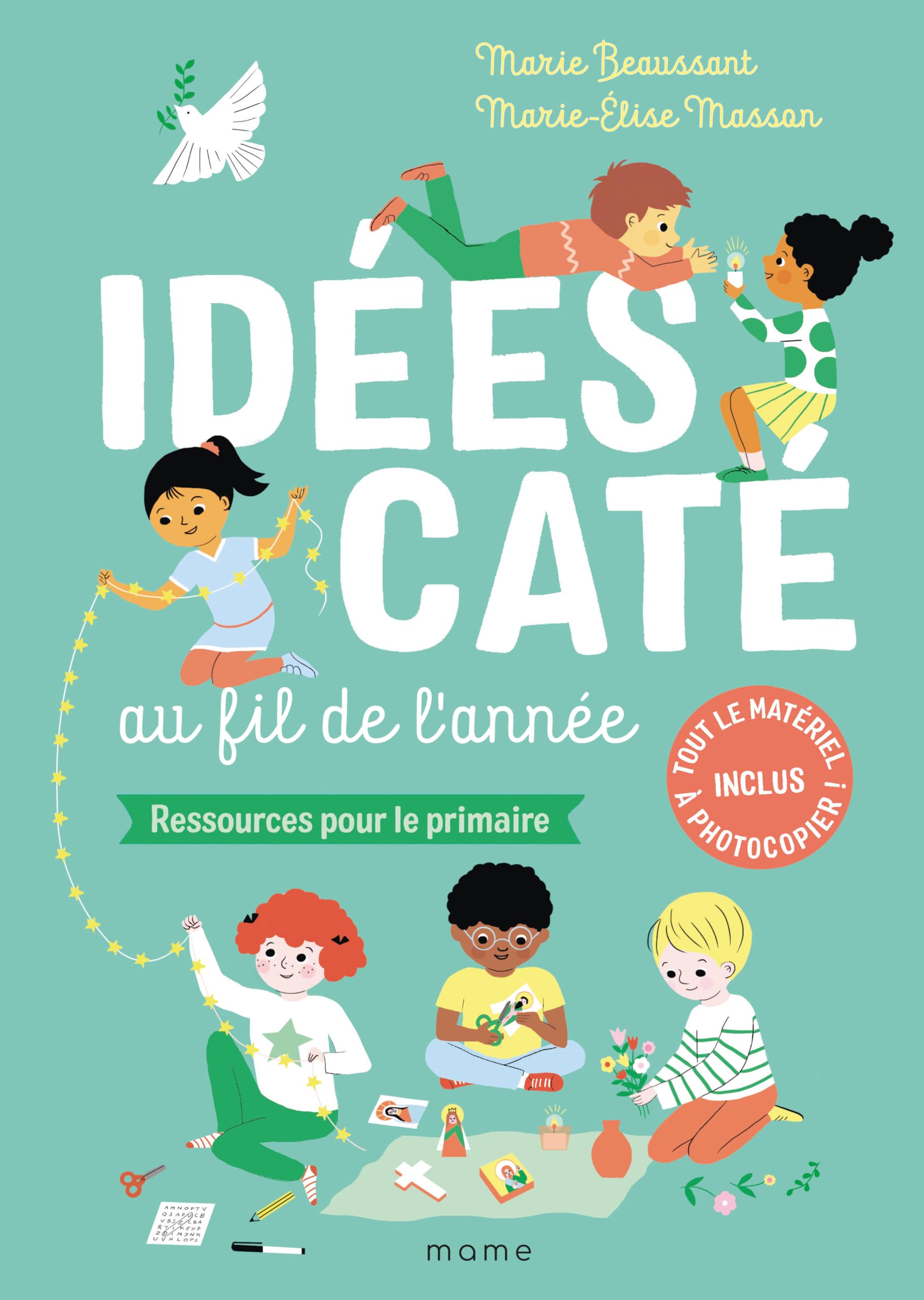 Idées caté au fil de l'année: ressources pour le primaire