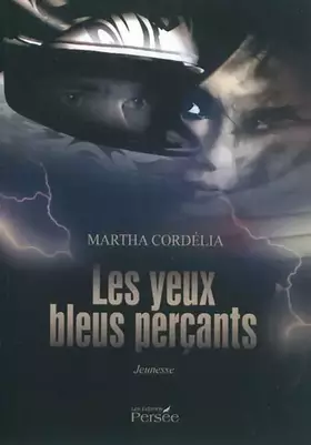 Les yeux bleus perçants