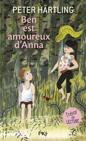 Ben est amoureux d'Anna - Peter Härtling