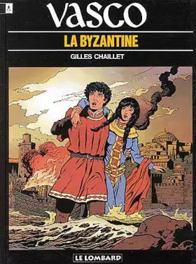 Vasco Tome 3: la byzantine