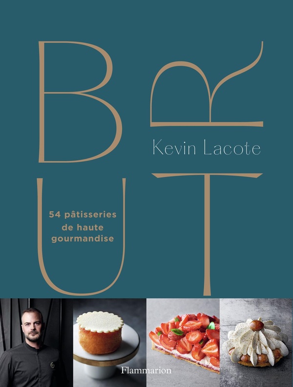 Brut: 54 pâtisseries de haute gourmandise