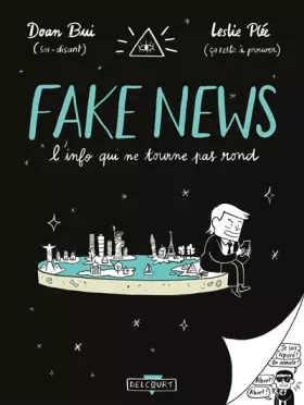Fake news: l'info qui ne tourne pas rond
