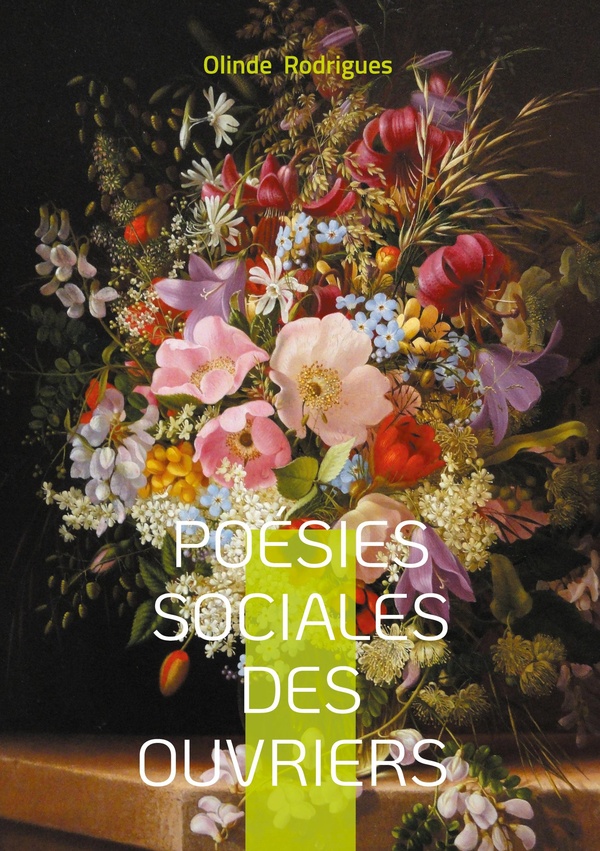 Poésies sociales des ouvriers: Anthologie poétique de l'engagement ouvrier entre justice sociale, voix populaire et transformation