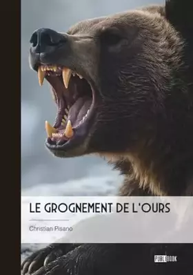Le grognement de l'ours