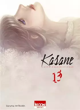Kasane: la voleuse de visage. Vol. 13