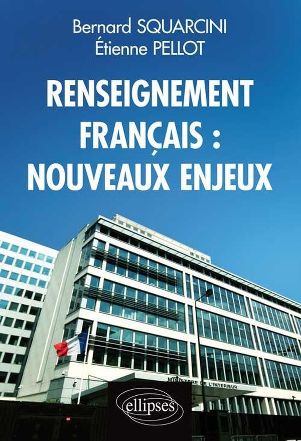 Renseignement français: nouveaux enjeux