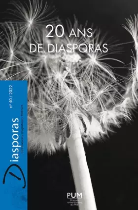 DIASPORAS - HISTOIRE ET SOCIETES n.40: 20 ans de diasporas