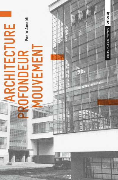 Architecture - profondeur - mouvement