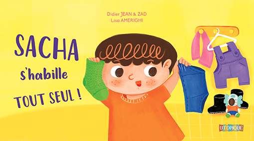 Sacha s'habille tout seul!