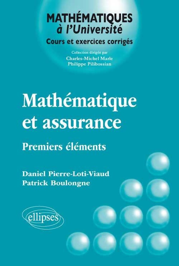 Mathématique et assurance: premiers éléments