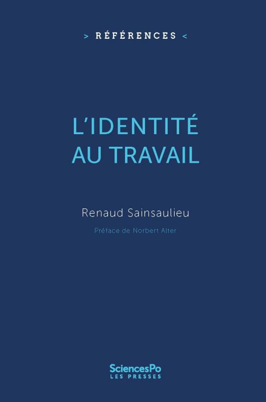L'identité au travail - les effets culturels de l'organisation