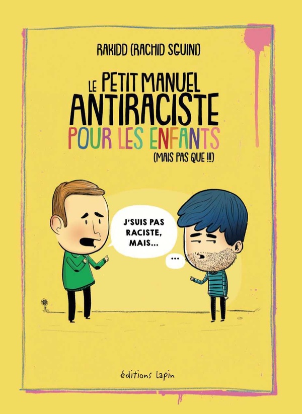 Le petit manuel antiraciste pour les enfants (mais pas que!!!)