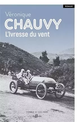 L'Ivresse du vent - Véronique Chauvy