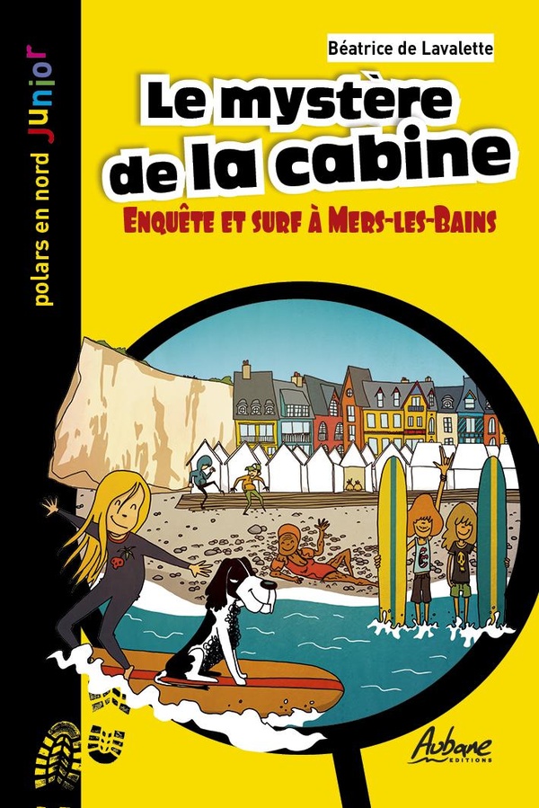 Le mystère de la cabine - enquête et surf à mers les bains