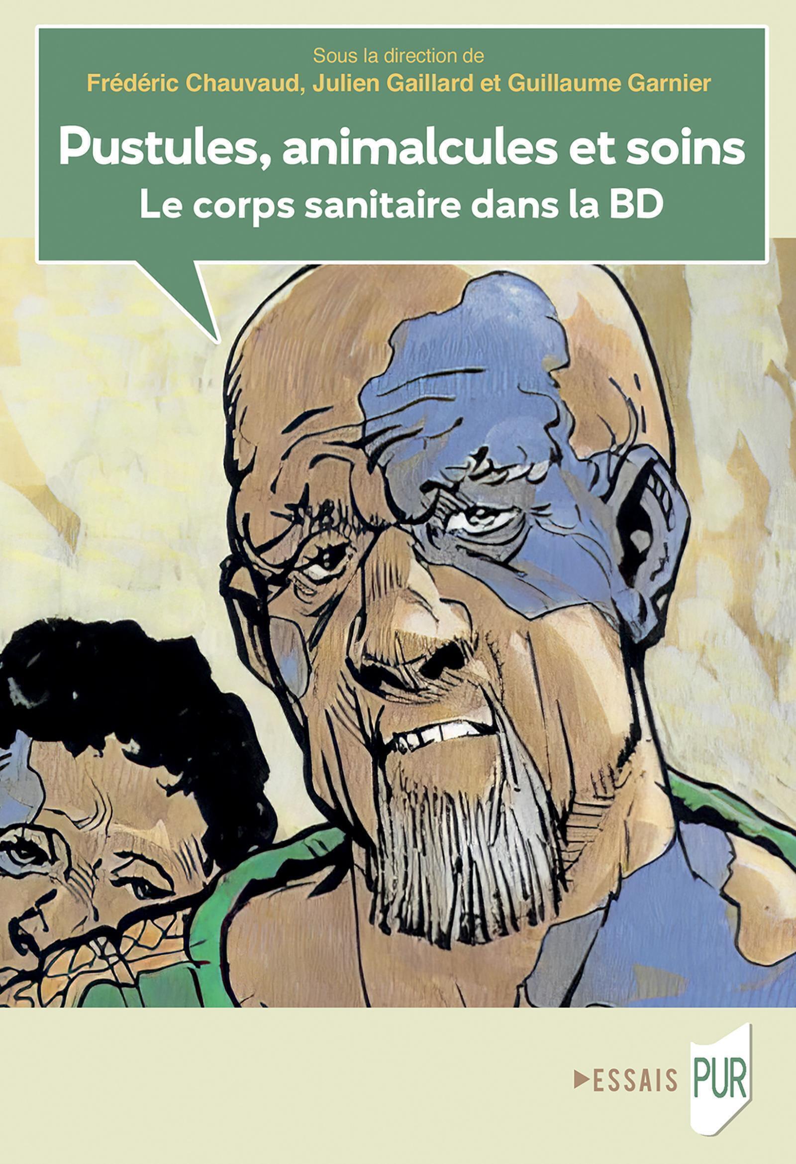 Pustules, animalcules et soins: le corps sanitaire dans la BD