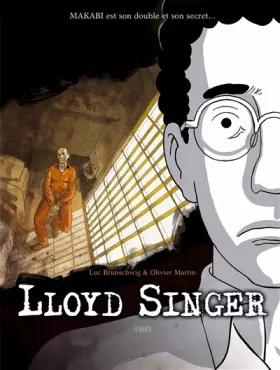Lloyd Singer Tome 8: 1985