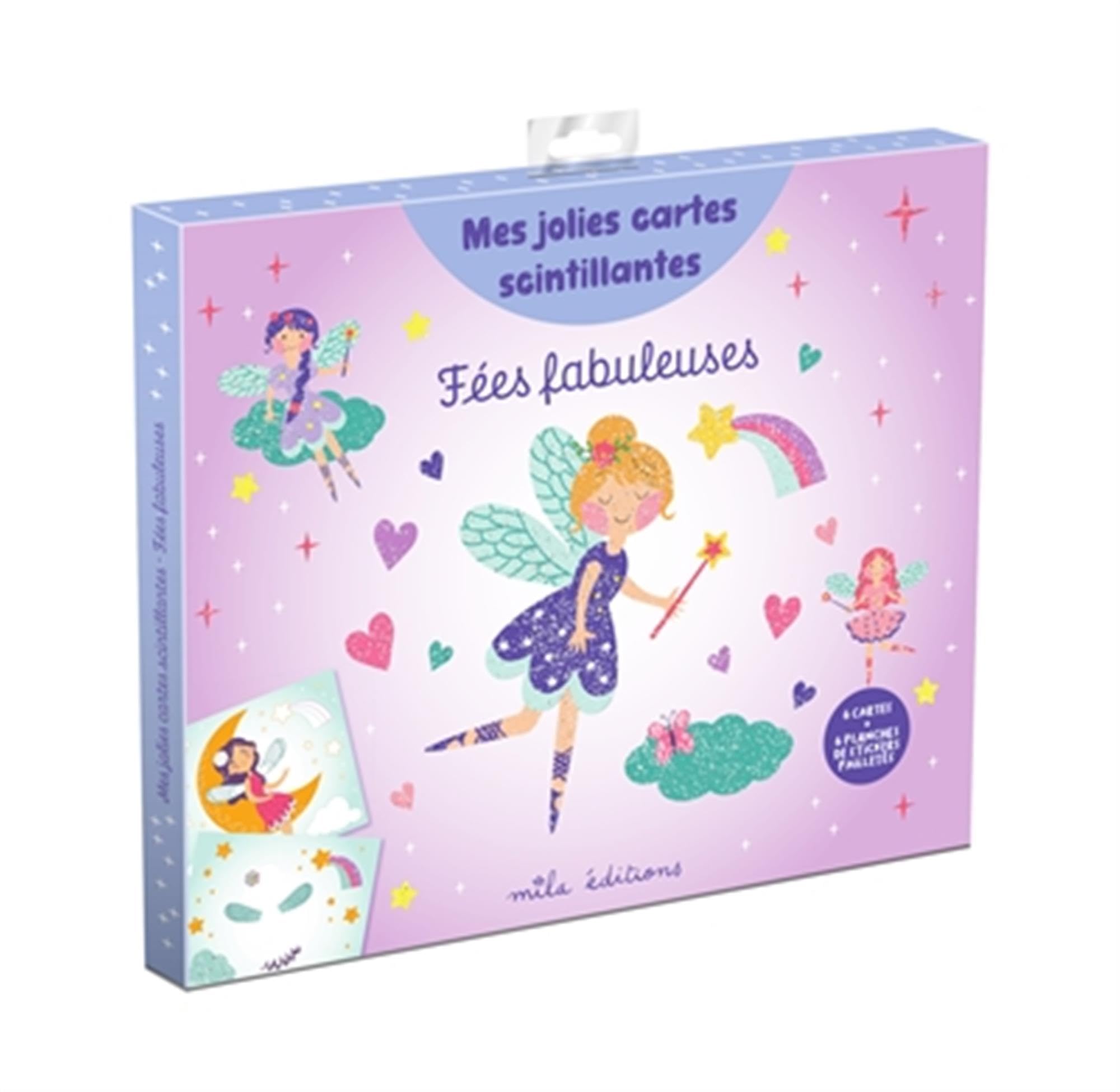 Mes jolies cartes scintillantes: Fées fabuleuses: avec 6 cartes illustrées et 6 planches de stickers pailletés
