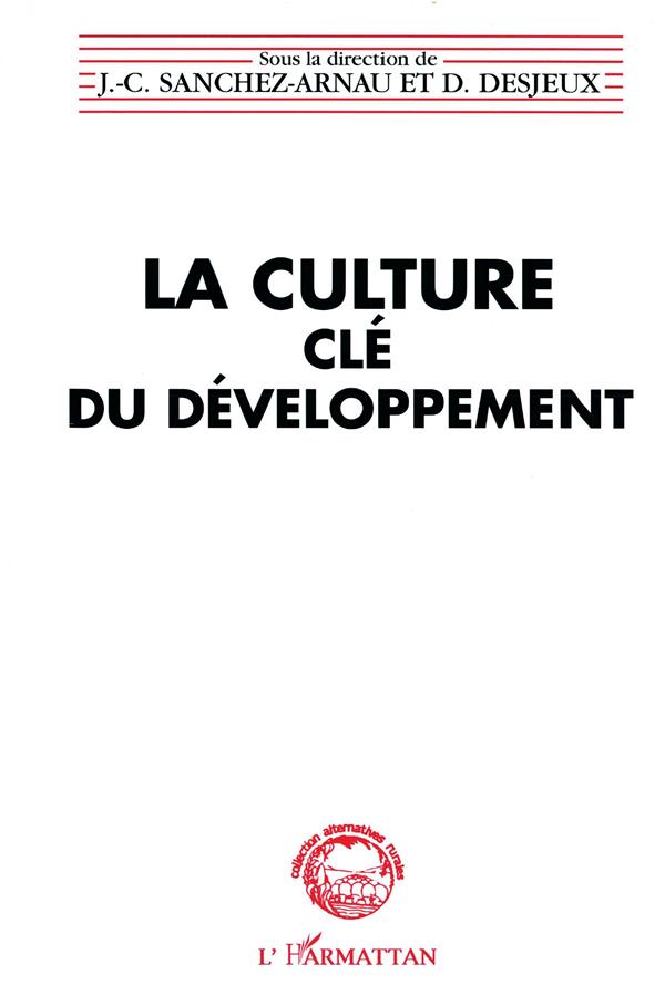 La culture clé du développement