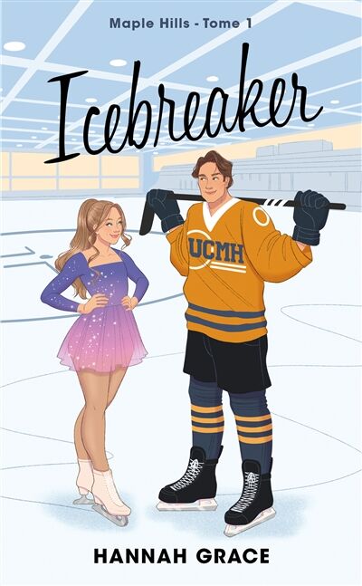Icebreaker - Maple Hills Tome 1 (Édition française)